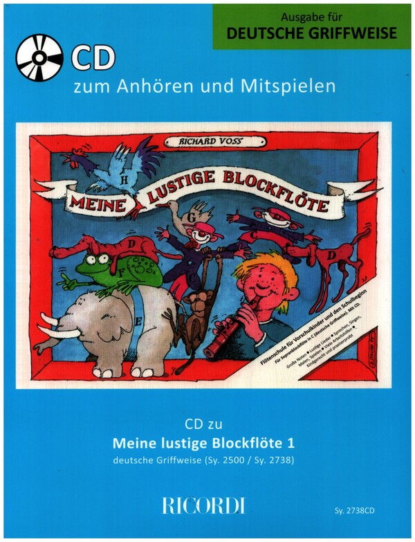 Meine lustige Blockflöte Band 1 - Ausgabe für deutsche Griffweise
