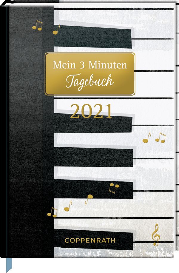 Mein 3 Minuten Tagebuch 2021 - Piano (All about music)