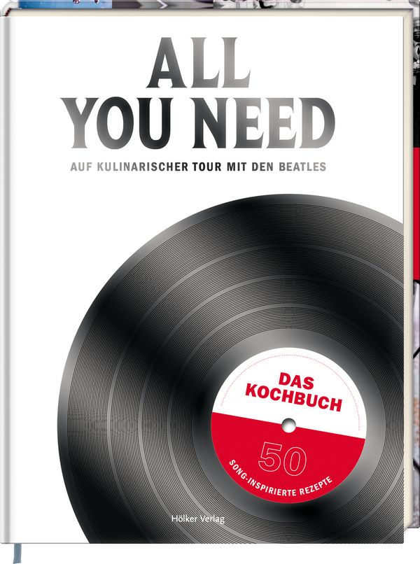 All you need - Auf kulinarischer Tour mit den Beatles