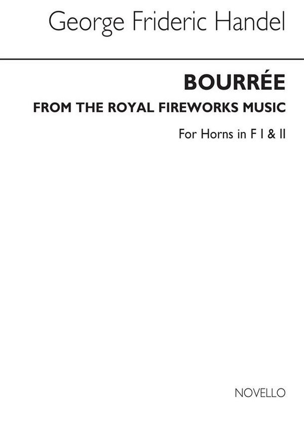 Bourree From The Fireworks Music  