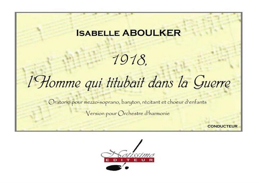 Isabelle Aboulker, L'Homme Qui Titubait Dans La Guerre