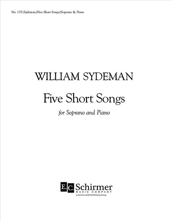 William Sydeman, Five Short Songs