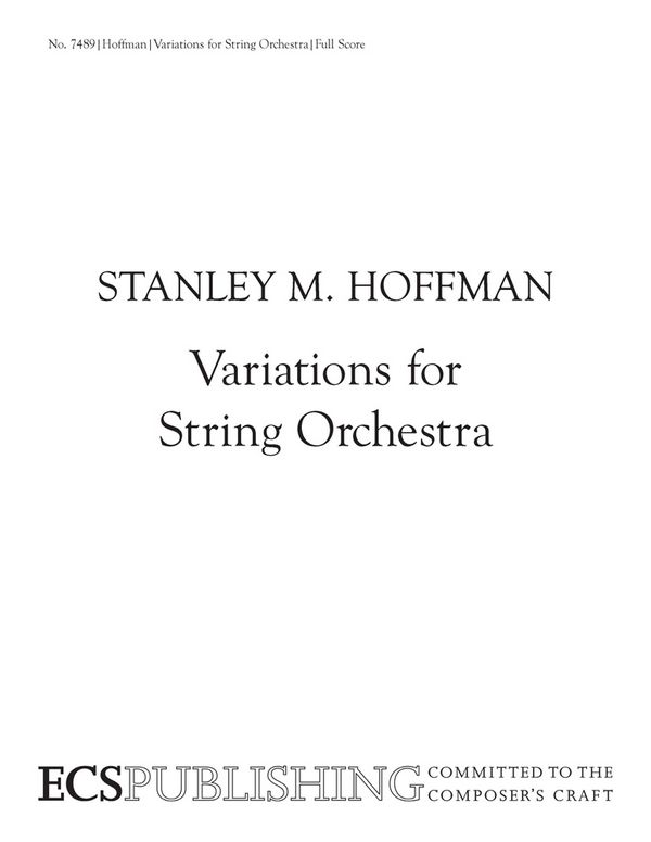 Stanley M. Hoffman, Variations for String Orchestra