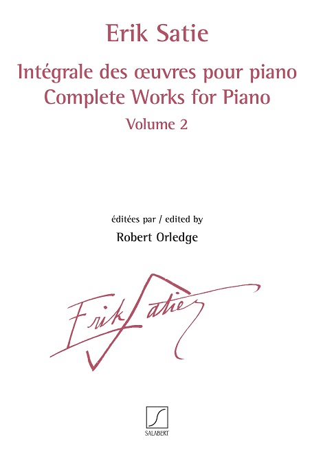 Erik Satie, Intégrale des oeuvres pour piano volume 2