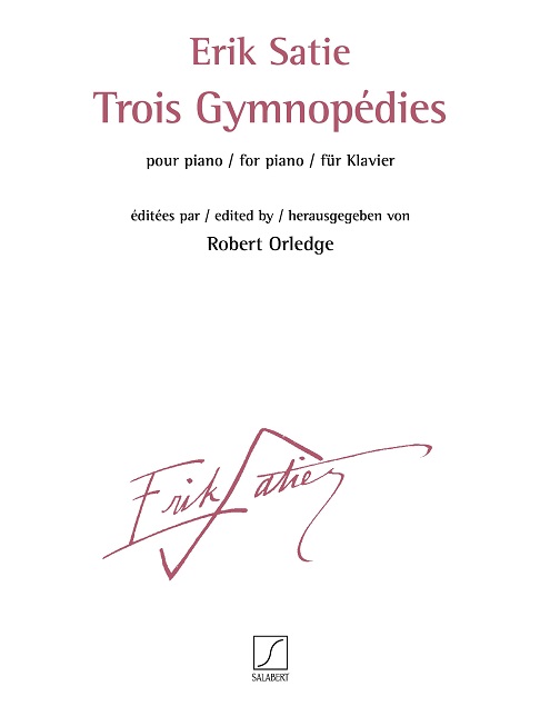 Erik Satie, Trois Gymnopédies