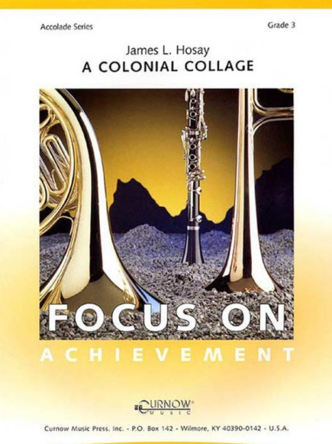 James L. Hosay, A Colonial Collage