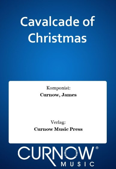 James Curnow, Cavalcade of Christmas