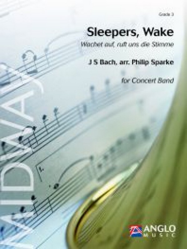 Johann Sebastian Bach, Sleepers Wake