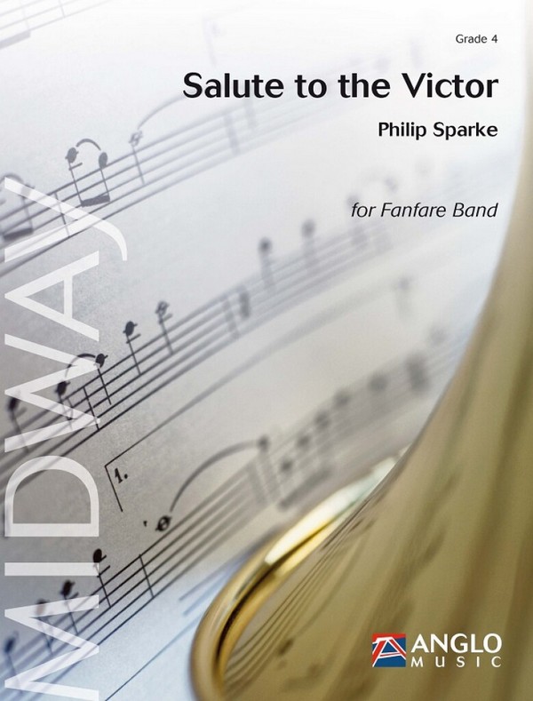 Philip Sparke, Salute to the Victor